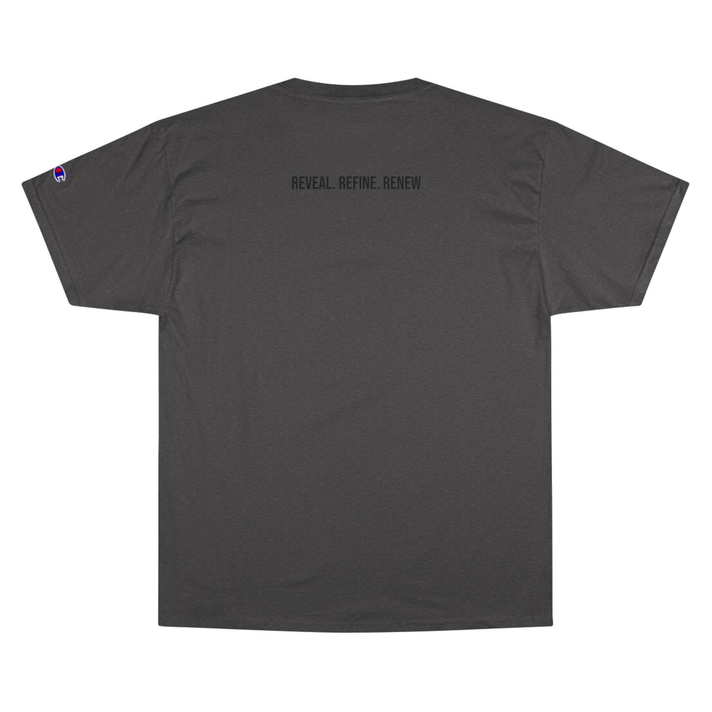 Reveal. Refine. Renew. Tee