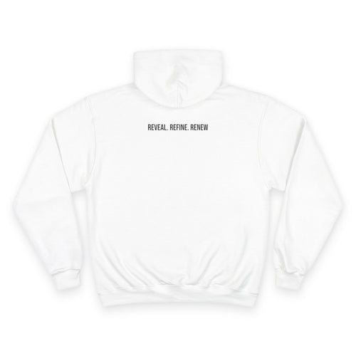 Reveal. Refine. Renew. Hoodie